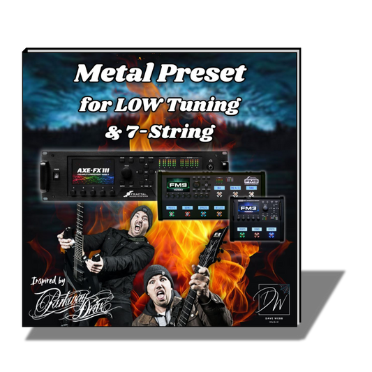 7-String Metal Preset - Parkway Drive Inspired - Axe-Fx III, FM9, FM3
