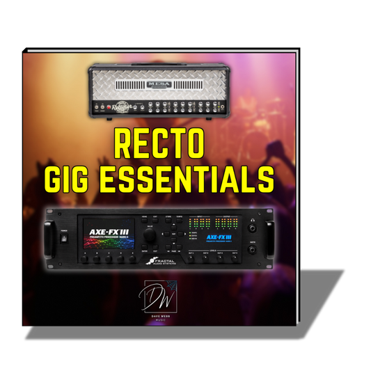 RECTO - Gig Essentials - Axe Fx III