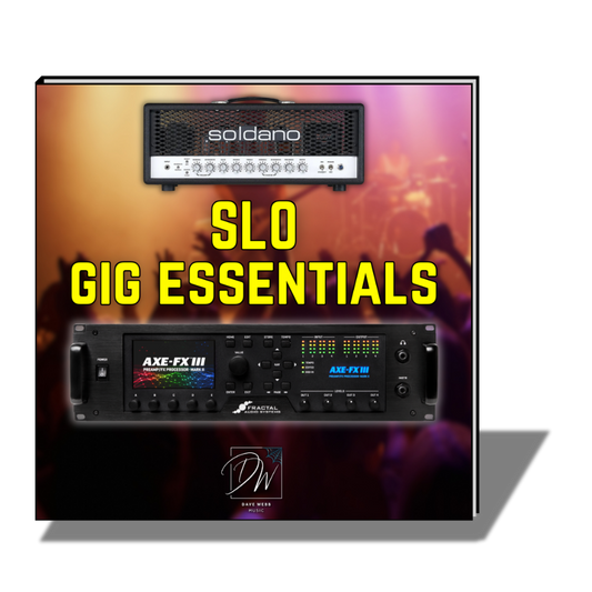 SLO - Gig Essentials - Axe Fx III